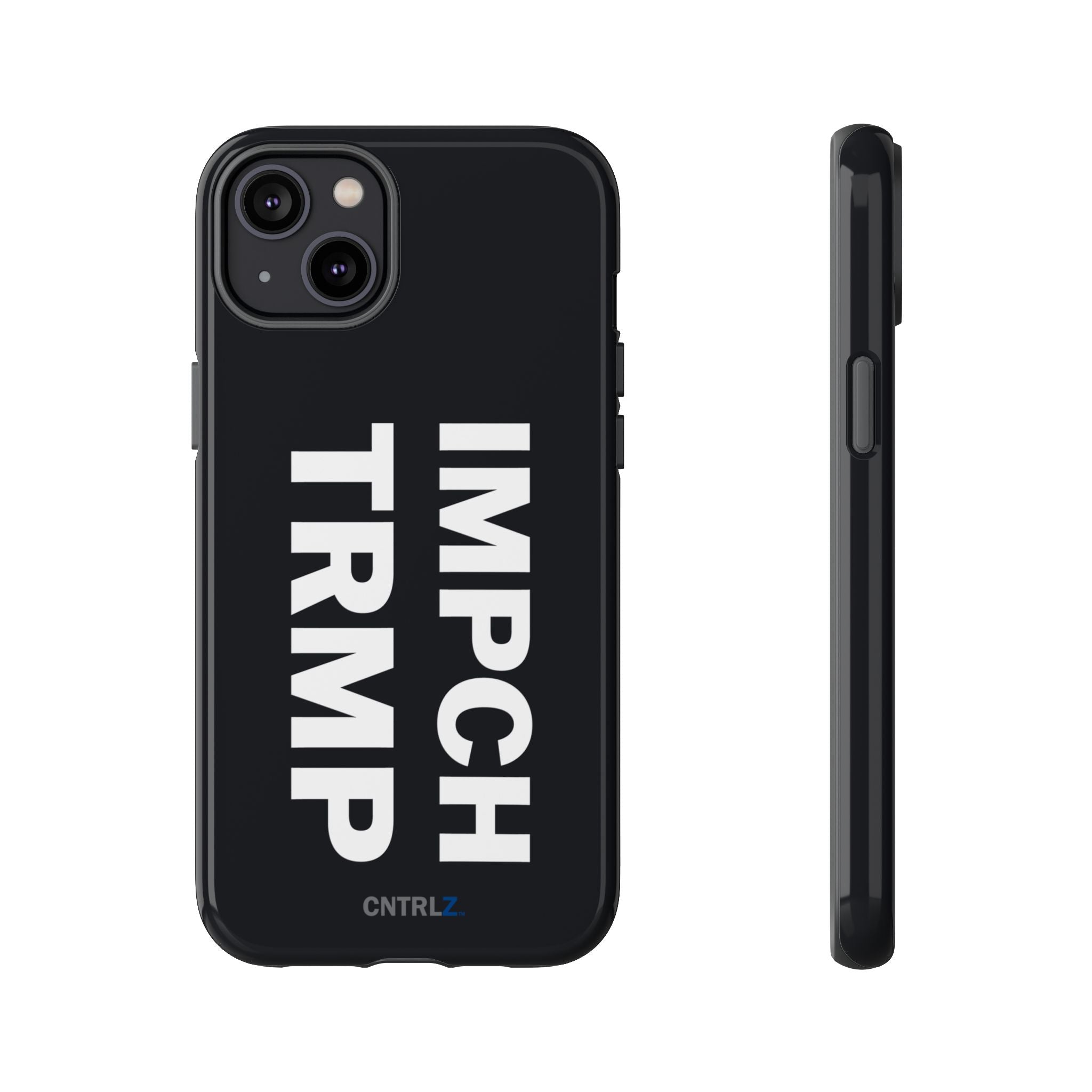 IMPCH TRMP Tough Case - CNTRL Z