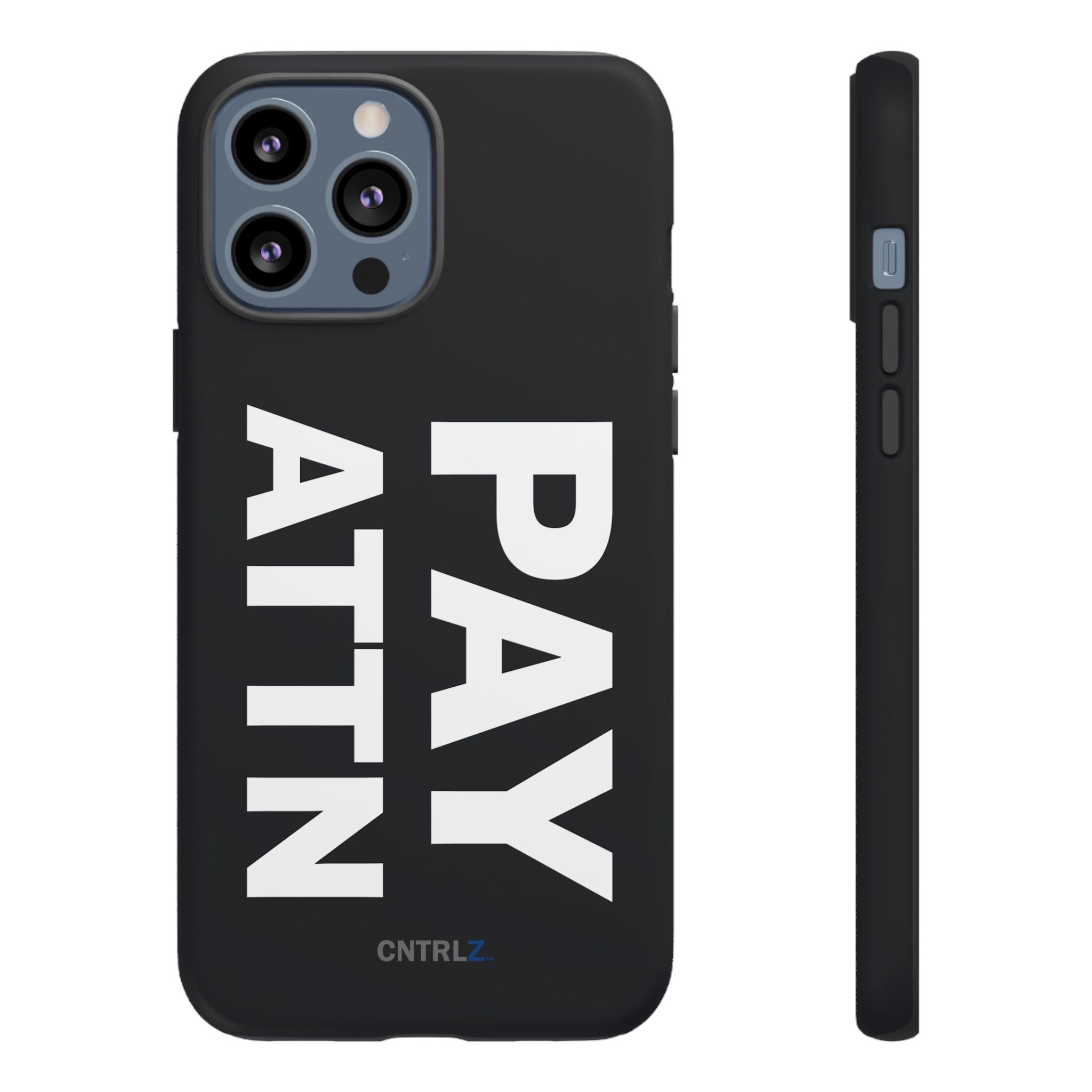 PAY ATTN Tough Case - CNTRL Z