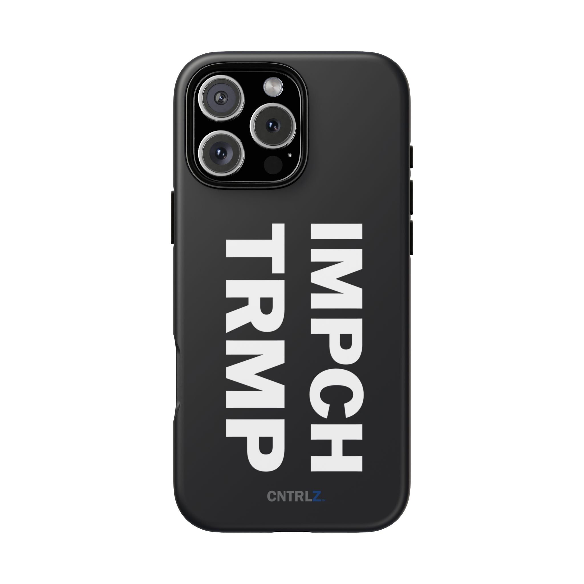 IMPCH TRMP Tough Case - CNTRL Z