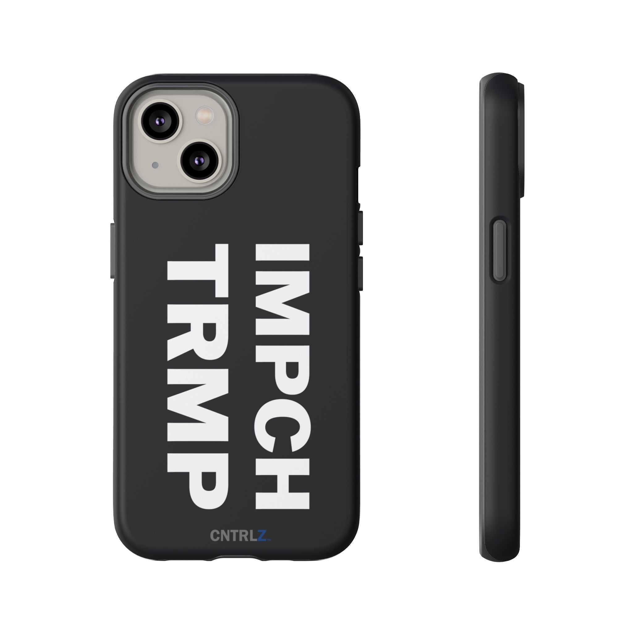 IMPCH TRMP Tough Case - CNTRL Z