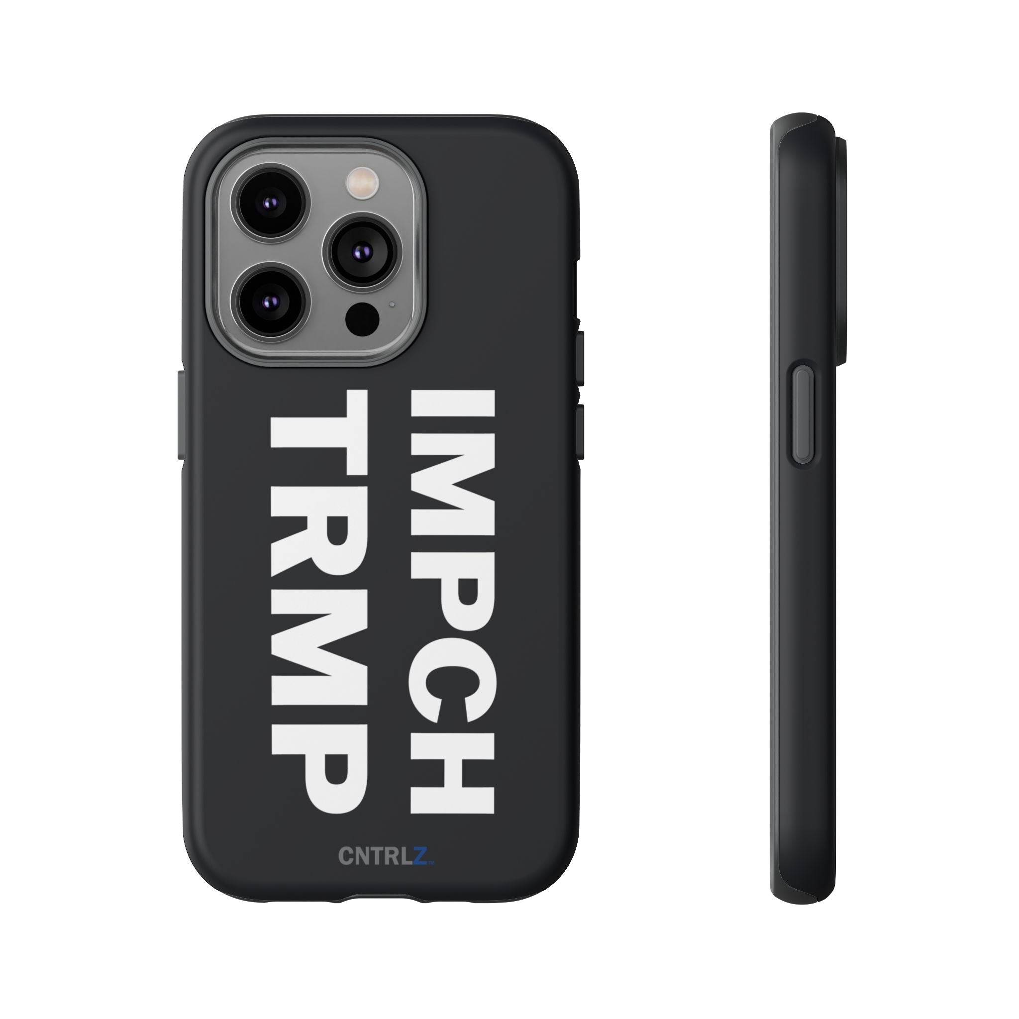 IMPCH TRMP Tough Case - CNTRL Z