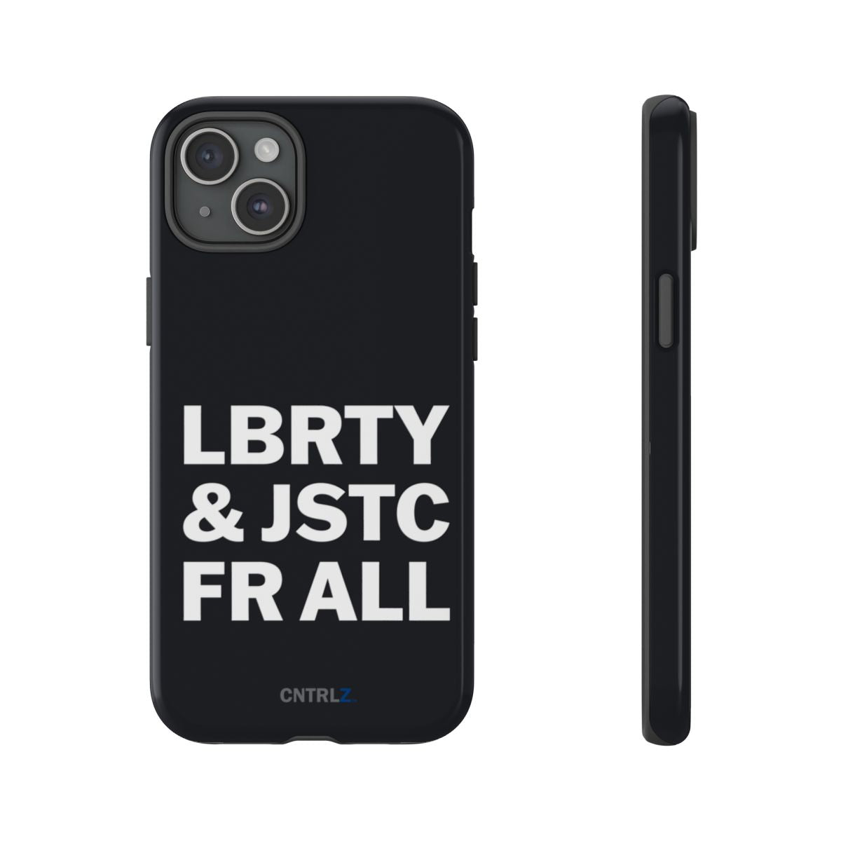 LBRTY JSTC FR ALL Tough Case - CNTRL Z