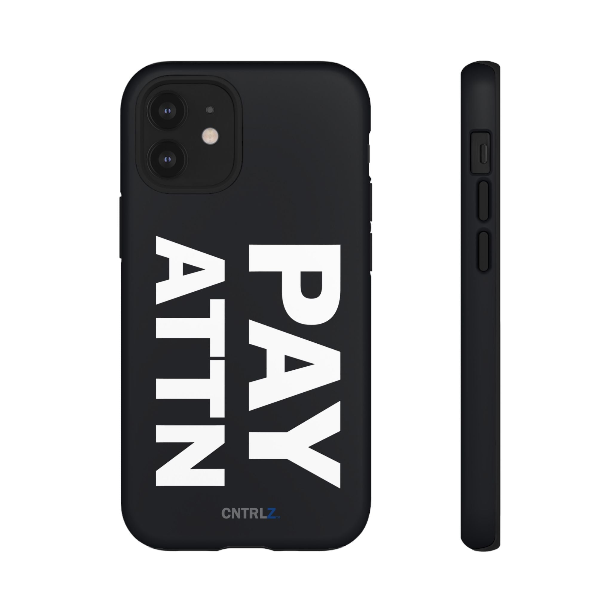 PAY ATTN Tough Case - CNTRL Z