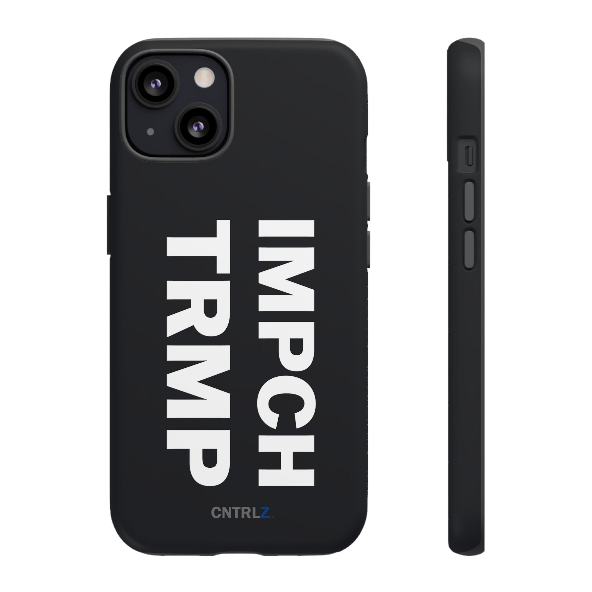 IMPCH TRMP Tough Case - CNTRL Z