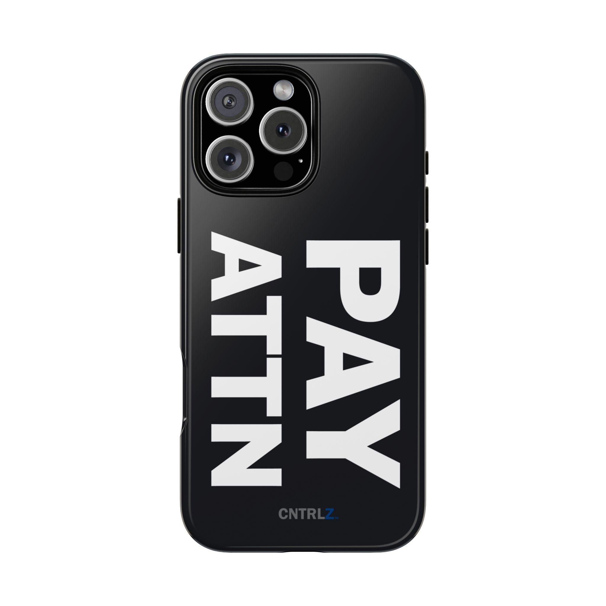 PAY ATTN Tough Case - CNTRL Z
