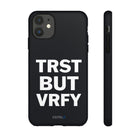 TRST BUT VRFY Tough Case - CNTRL Z