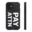 PAY ATTN Tough Case - CNTRL Z