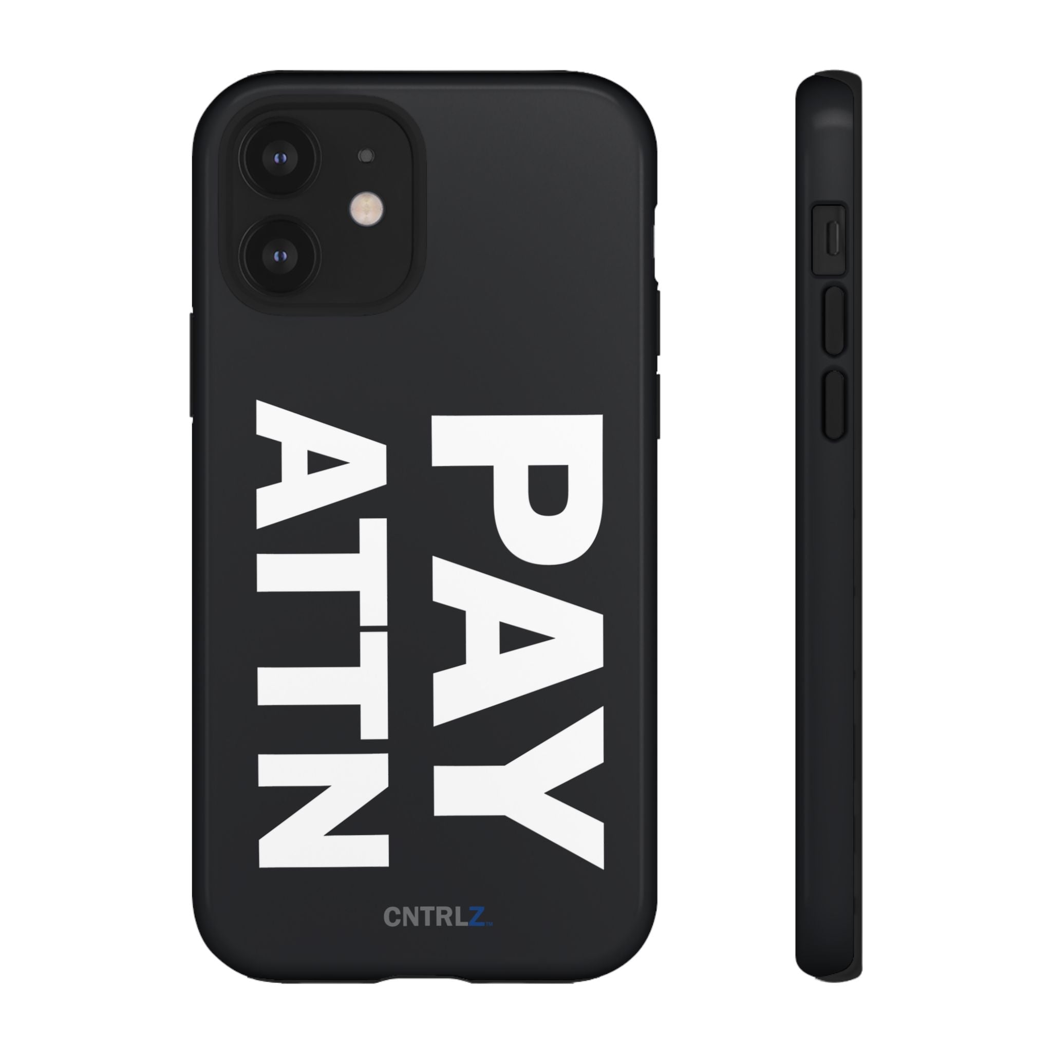 PAY ATTN Tough Case - CNTRL Z