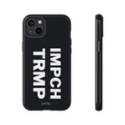 IMPCH TRMP Tough Case - CNTRL Z