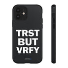 TRST BUT VRFY Tough Case - CNTRL Z