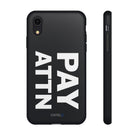 PAY ATTN Tough Case - CNTRL Z