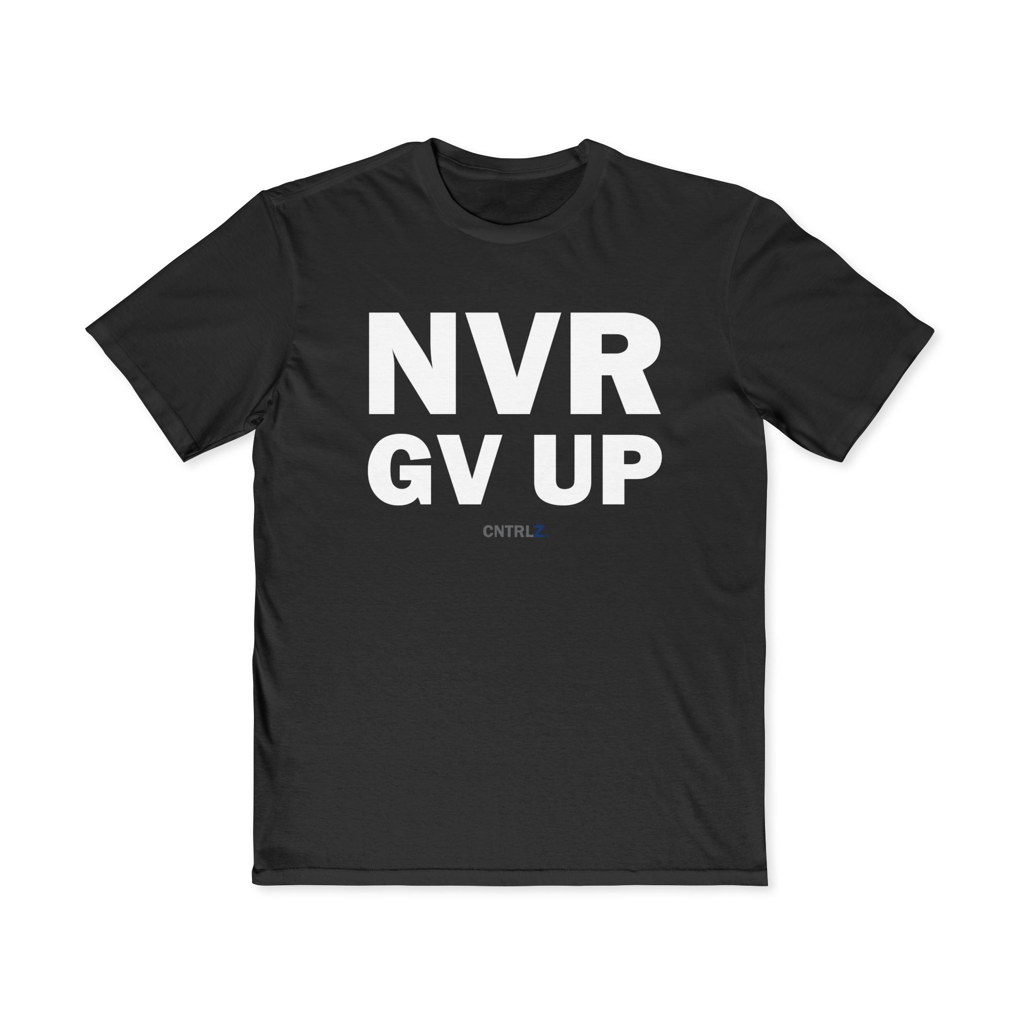 The Very Important Comfort Tee - NVR GV UP - CNTRL Z