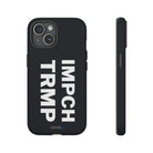 IMPCH TRMP Tough Case - CNTRL Z