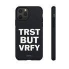 TRST BUT VRFY Tough Case - CNTRL Z