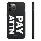 PAY ATTN Tough Case - CNTRL Z