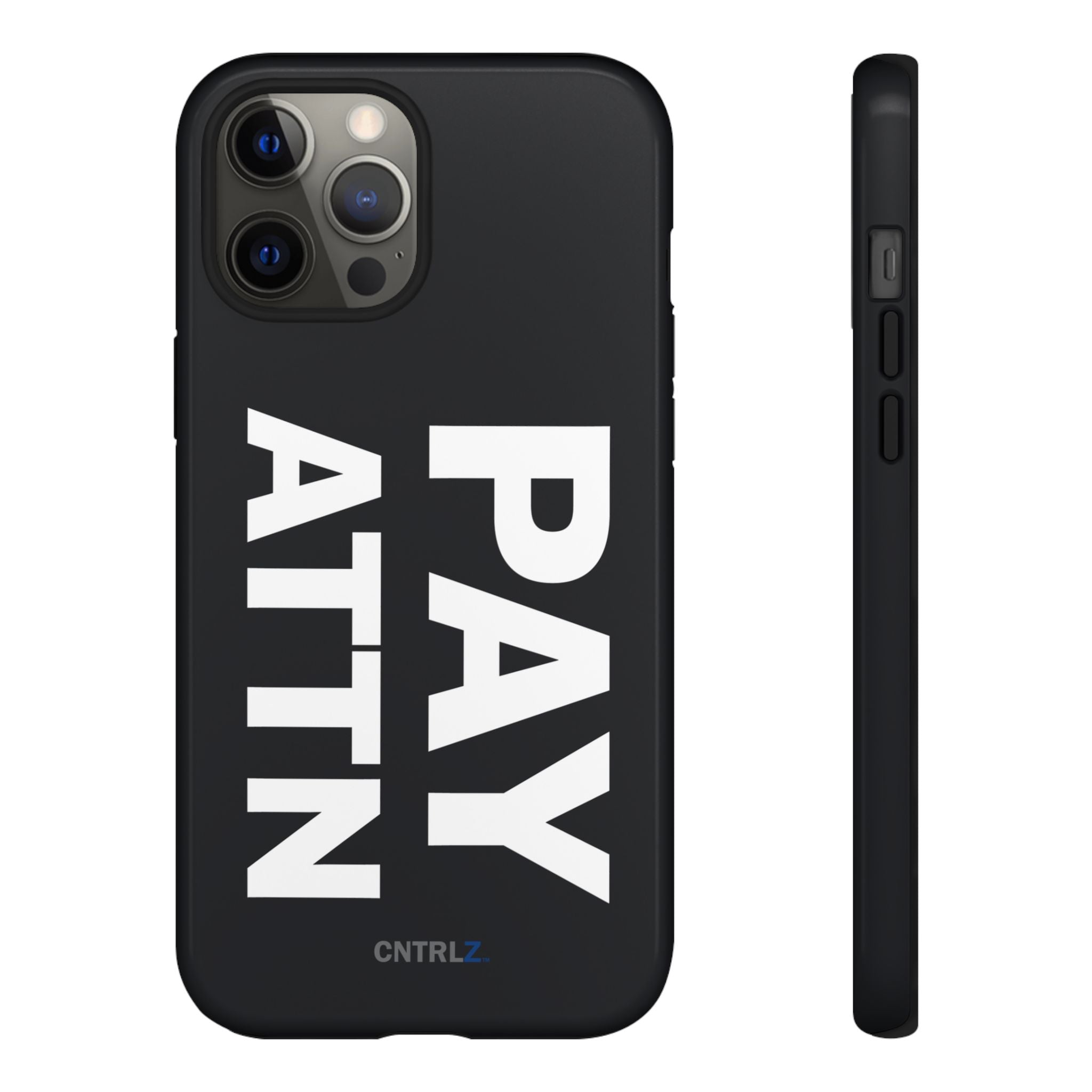 PAY ATTN Tough Case - CNTRL Z