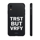 TRST BUT VRFY Tough Case - CNTRL Z