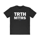 The Very Important Comfort Tee - TRTH MTTRS - CNTRL Z