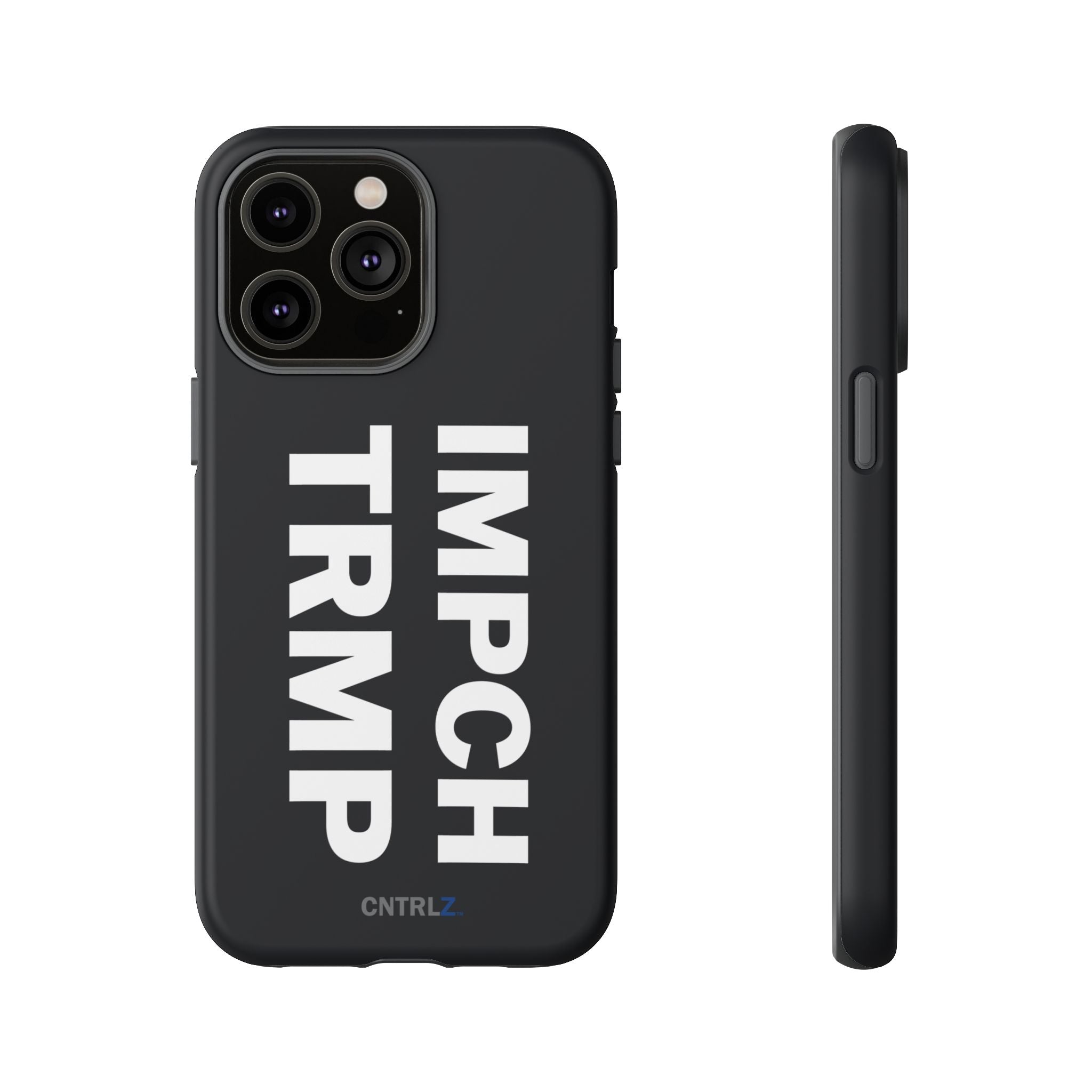 IMPCH TRMP Tough Case - CNTRL Z