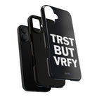 TRST BUT VRFY Tough Case - CNTRL Z