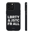 LBRTY JSTC FR ALL Tough Case - CNTRL Z
