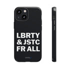 LBRTY JSTC FR ALL Tough Case - CNTRL Z