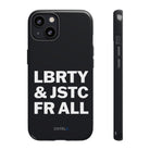 LBRTY JSTC FR ALL Tough Case - CNTRL Z