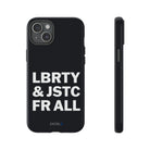 LBRTY JSTC FR ALL Tough Case - CNTRL Z