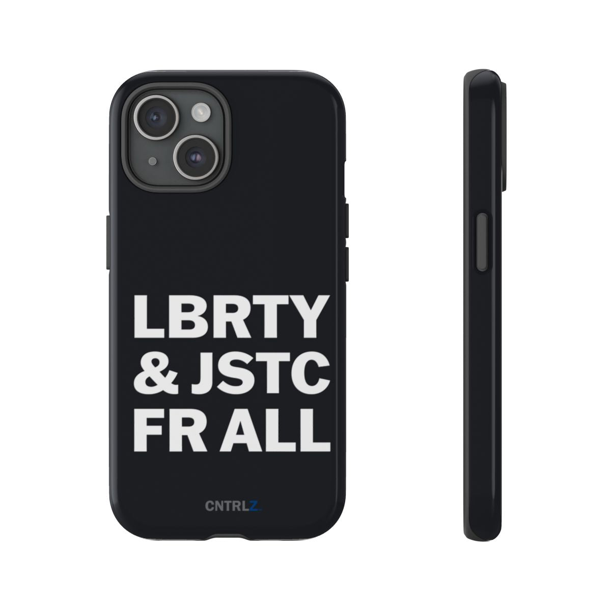 LBRTY JSTC FR ALL Tough Case - CNTRL Z