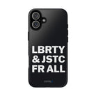 LBRTY JSTC FR ALL Tough Case - CNTRL Z