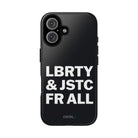 LBRTY JSTC FR ALL Tough Case - CNTRL Z