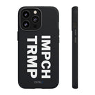 IMPCH TRMP Tough Case - CNTRL Z