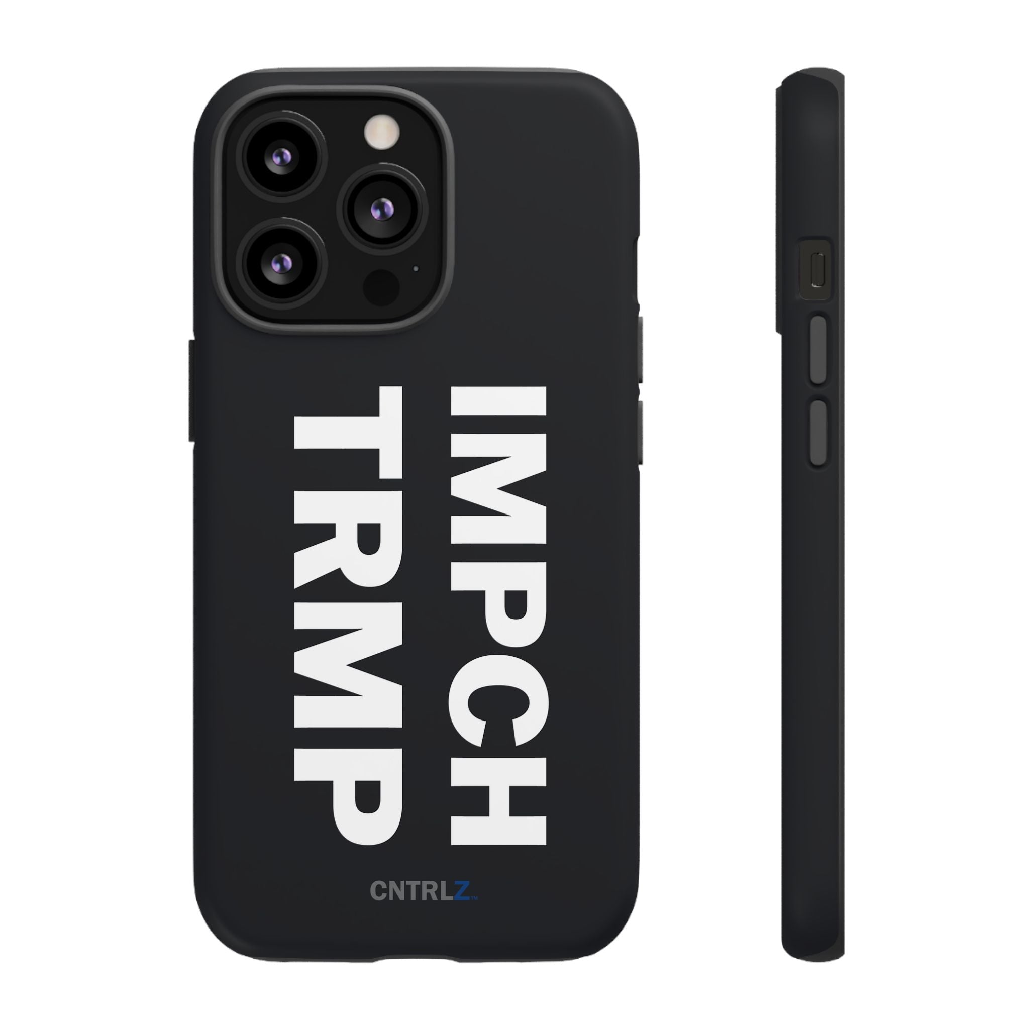 IMPCH TRMP Tough Case - CNTRL Z