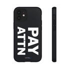 PAY ATTN Tough Case - CNTRL Z