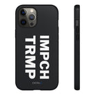 IMPCH TRMP Tough Case - CNTRL Z