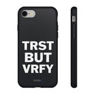 TRST BUT VRFY Tough Case - CNTRL Z