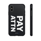 PAY ATTN Tough Case - CNTRL Z