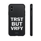 TRST BUT VRFY Tough Case - CNTRL Z