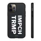 IMPCH TRMP Tough Case - CNTRL Z