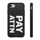 PAY ATTN Tough Case - CNTRL Z