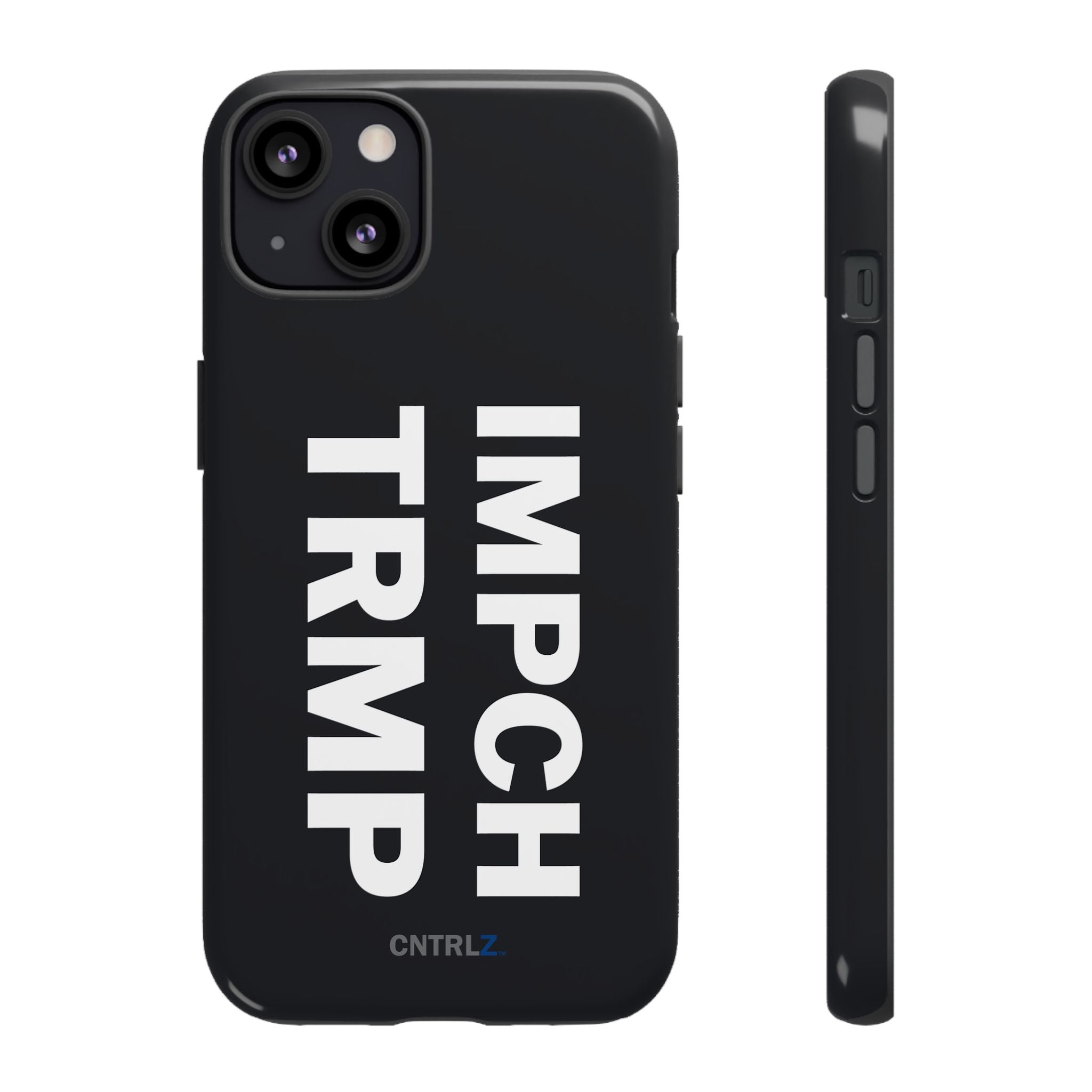 IMPCH TRMP Tough Case - CNTRL Z