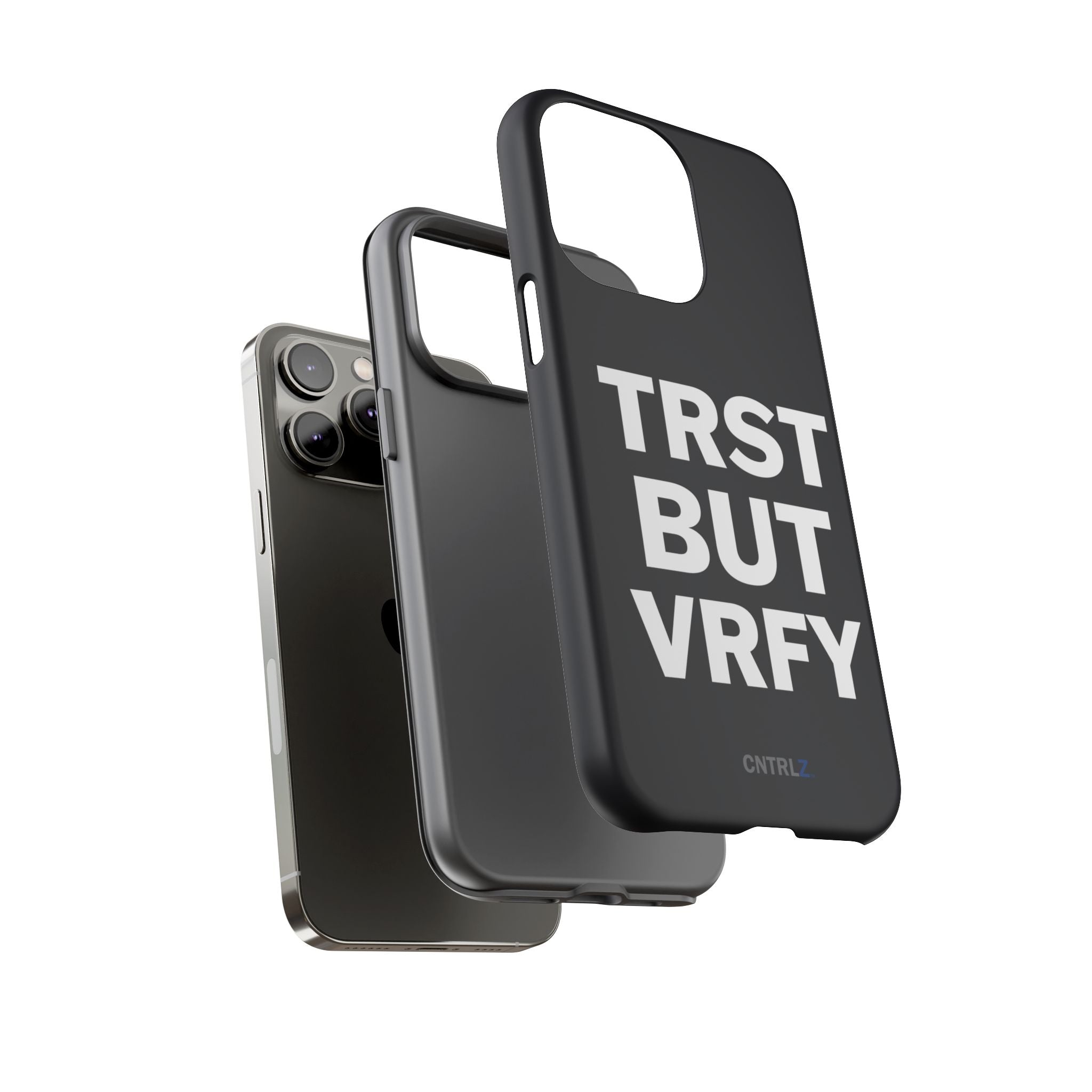 TRST BUT VRFY Tough Case - CNTRL Z