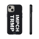 IMPCH TRMP Tough Case - CNTRL Z