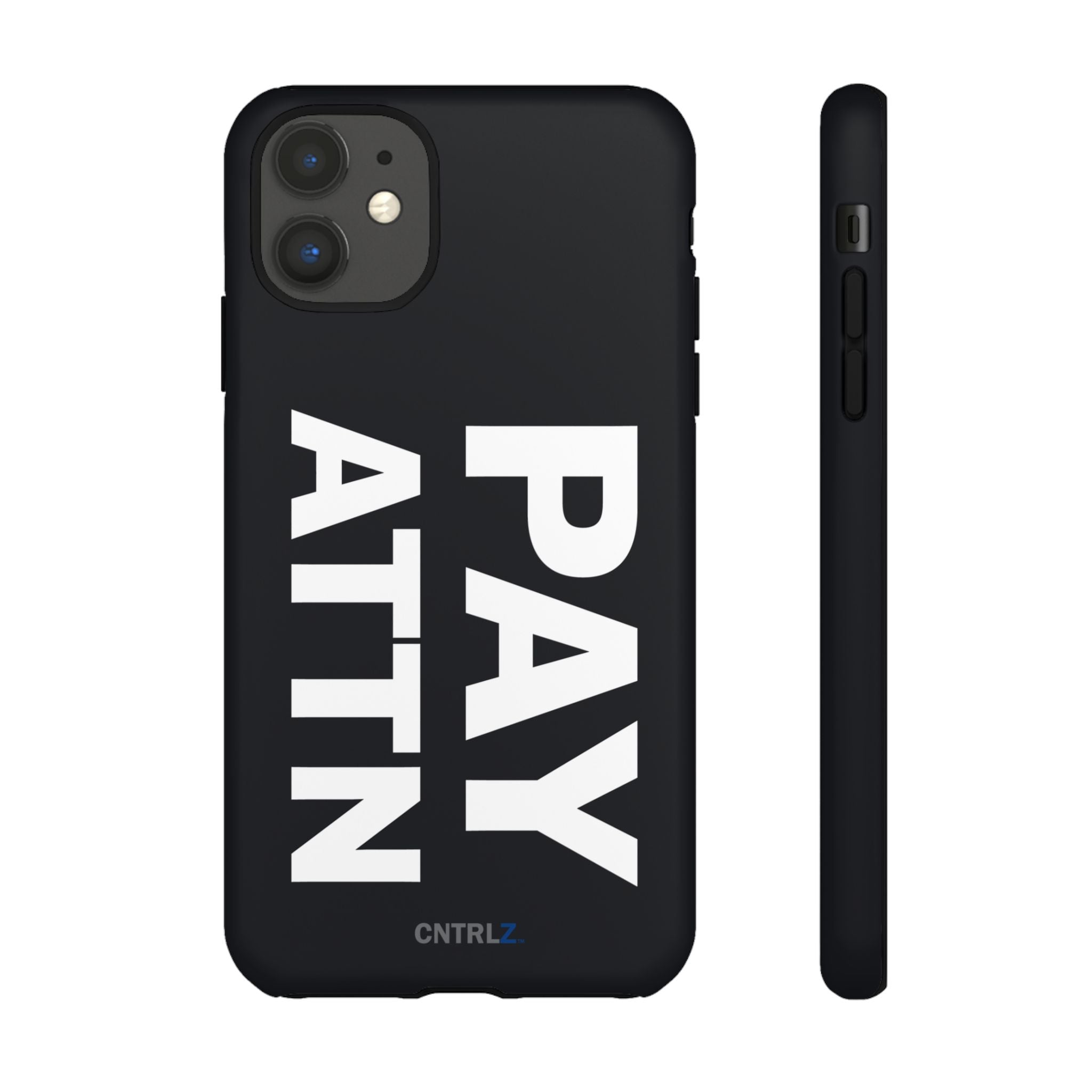PAY ATTN Tough Case - CNTRL Z