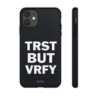 TRST BUT VRFY Tough Case - CNTRL Z