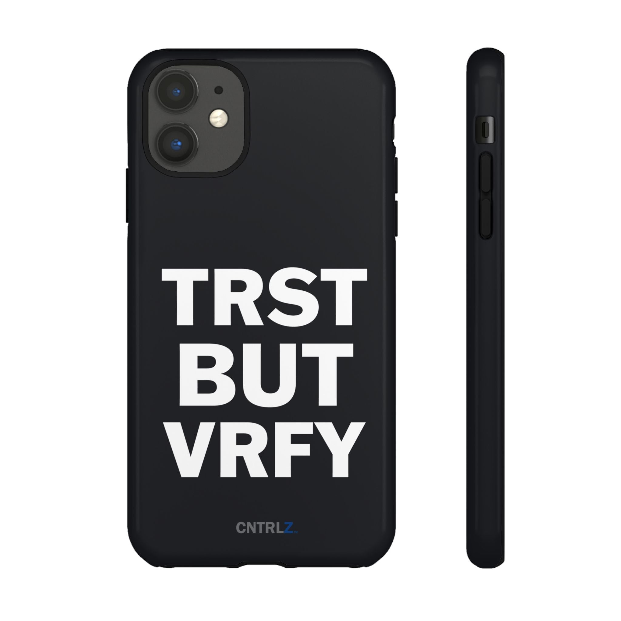 TRST BUT VRFY Tough Case - CNTRL Z