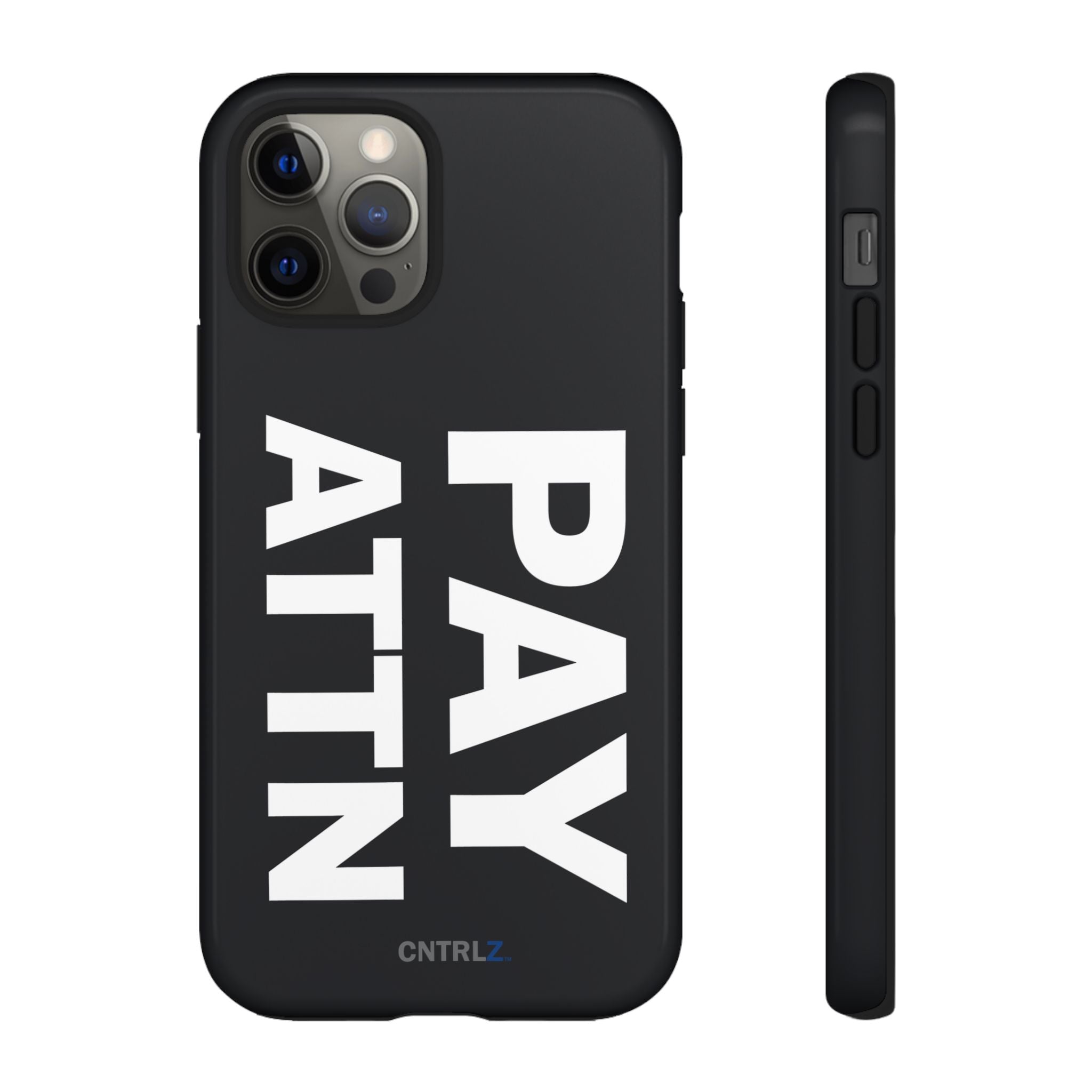 PAY ATTN Tough Case - CNTRL Z