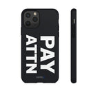 PAY ATTN Tough Case - CNTRL Z