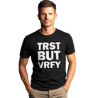 The Very Important Comfort Tee - TRST BUT VRFY - CNTRL Z